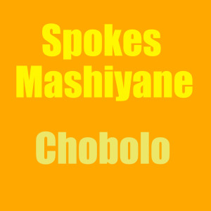 Album Chobolo from Spokes Mashiyane