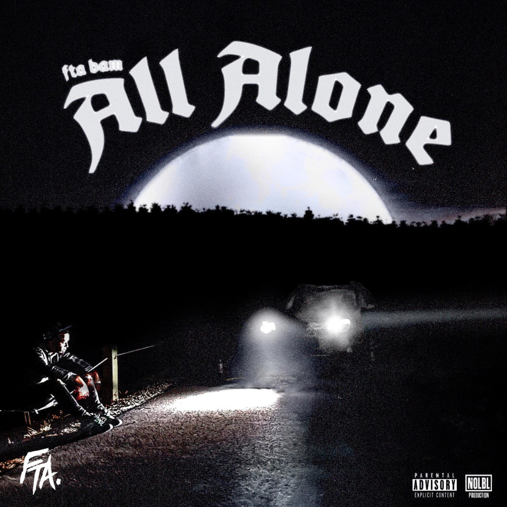 All Alone (Explicit)