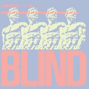 ดาวน์โหลดและฟังเพลง Blind (Frankie Knuckles Remix) พร้อมเนื้อเพลงจาก Hercules And Love Affair