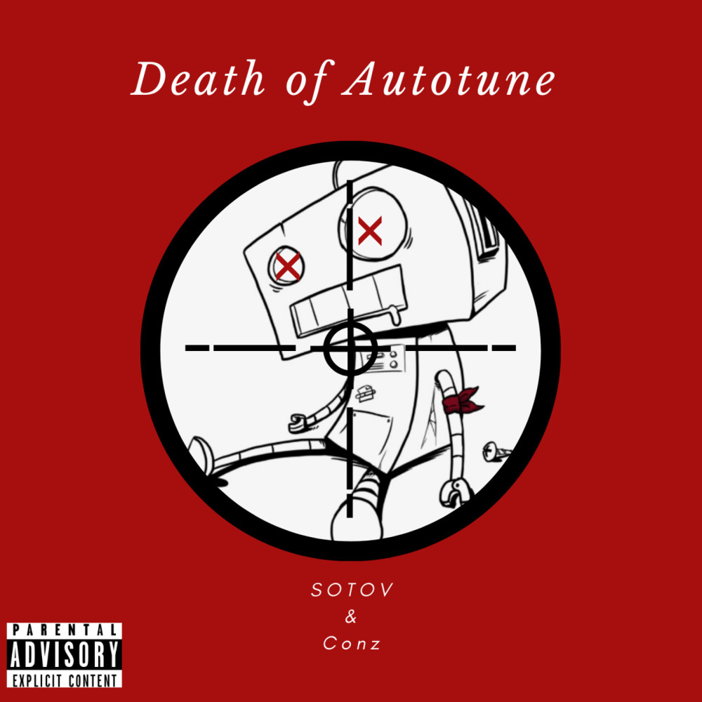 Death of Autotune (Explicit)