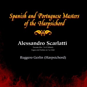 อัลบัม Alessandro Scarlatti ศิลปิน Ruggero Gerlin