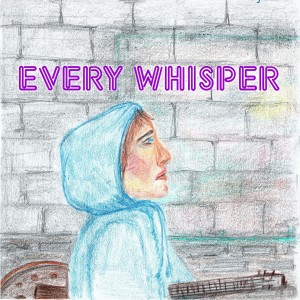Conte Max的專輯Every Whisper