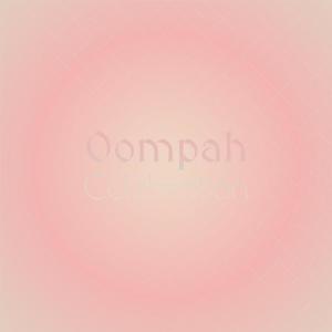 อัลบัม Oompah Celebration ศิลปิน Various