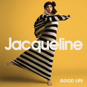 Jacqueline Govaert的專輯Good Life