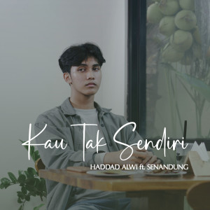 Album Kau Tak Sendiri from Senandung
