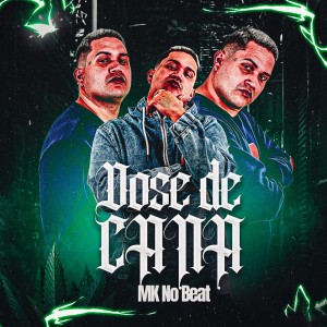 Dose de Cana (Explicit)