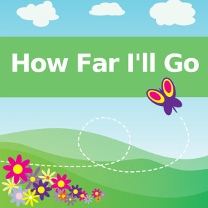 Dengarkan lagu How Far I'll Go (Violin Version) nyanyian The Children Movie Players dengan lirik