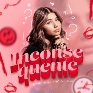 收聽Samantha Rae的Inconsequente歌詞歌曲