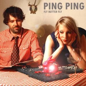 ดาวน์โหลดและฟังเพลง Fly Butter Fly พร้อมเนื้อเพลงจาก Ping Ping