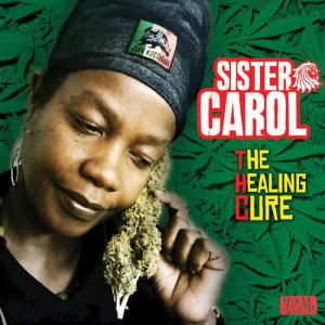 Sister Carol的專輯Thc (The Healing Cure)