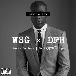 Westside Gunn的专辑Savile Row (Explicit)