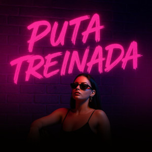 收聽DJ LC DO SP OFICIAL的Puta Treinada (Explicit)歌詞歌曲
