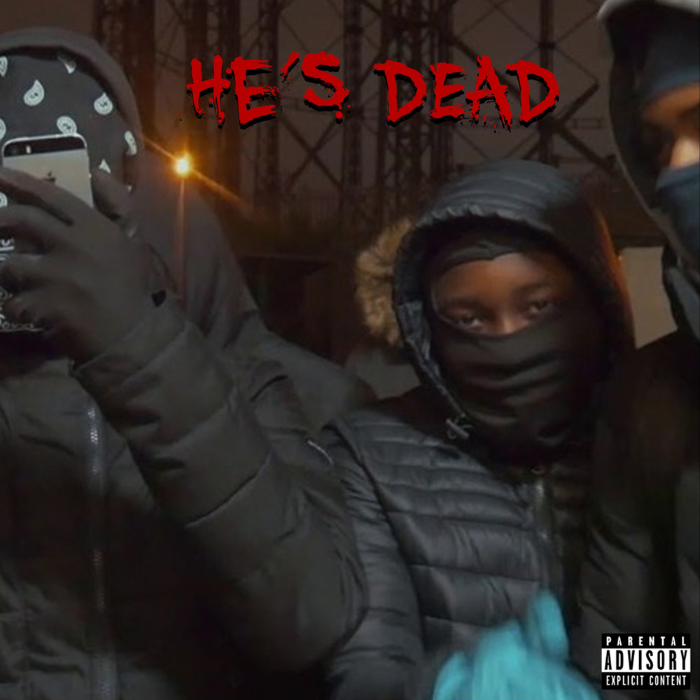 He's Dead (Explicit)