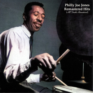 ดาวน์โหลดและฟังเพลง Two Bass Hit (Remastered 2022) พร้อมเนื้อเพลงจาก Philly Joe Jones