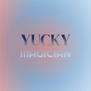 Various Artists的專輯Yucky Magician