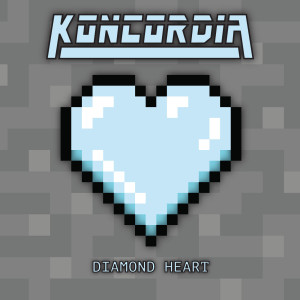 Listen to Diamond Heart song with lyrics from Koncordia