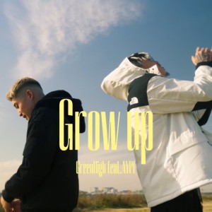 Listen to Grow up (feat. AYPE) song with lyrics from Green High