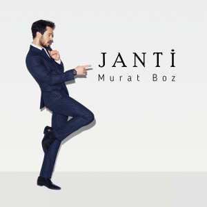 收听Murat Boz的Janti歌词歌曲