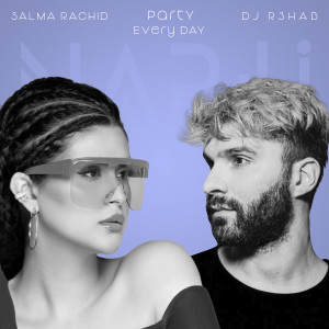 Album Party Every Day oleh Salma Rachid