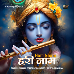 อัลบัม Hari Naam ศิลปิน Shaan