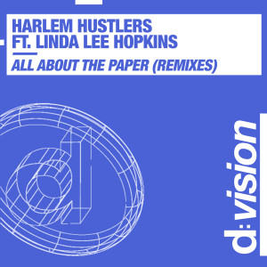 Harlem Hustlers的专辑All About the Paper (Remixes)