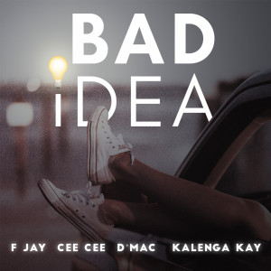 D'Mac的專輯Bad Idea