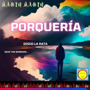 Marin Marin的專輯Porquería