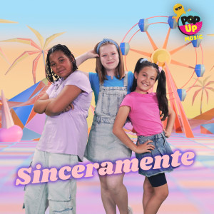 อัลบัม Sinceramente ศิลปิน Pop Up Music