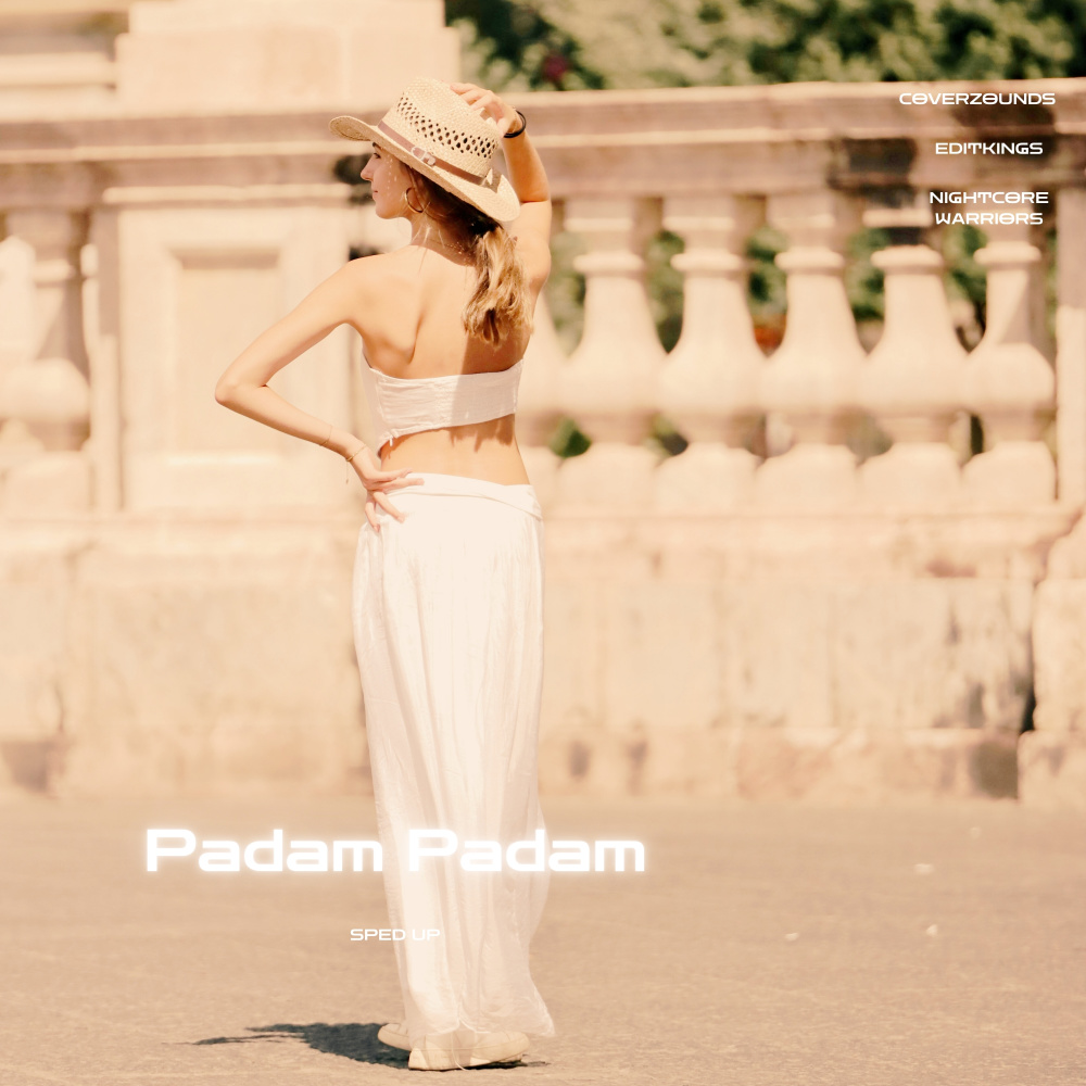 Padam Padam (Sped Up)
