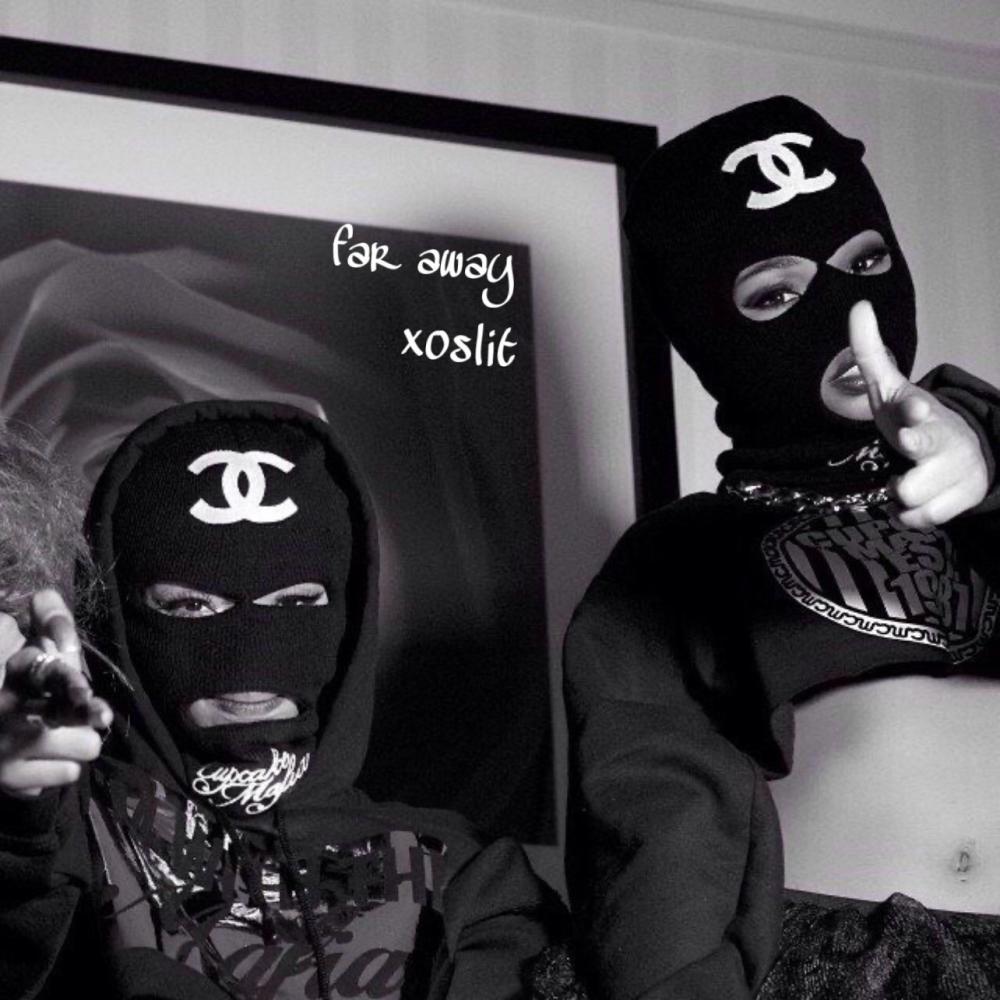 far away (Explicit)