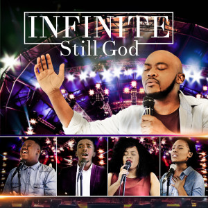 Dengarkan Still God lagu dari Infinite dengan lirik
