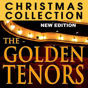 收聽The Golden Tenors的Stille Nacht歌詞歌曲