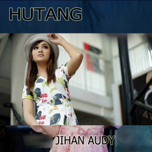 Album Hutang oleh Jihan Audy