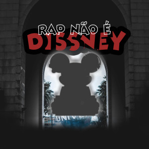 ดาวน์โหลดและฟังเพลง Rap não é Dissney (Explicit) พร้อมเนื้อเพลงจาก Aganju