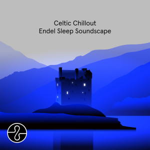 David Arkenstone的專輯Celtic Chillout: Endel Sleep Soundscape