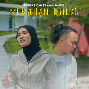 อัลบัม Menahan Rindu ศิลปิน Zinidin Zidan