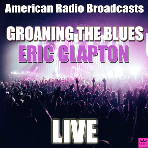 Dengarkan lagu Five Long Yers (Live) nyanyian Eric Clapton dengan lirik