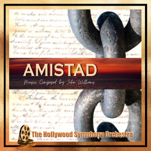 The Hollywood Symphony Orchestra的专辑Amistad
