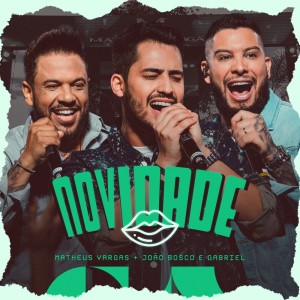 Listen to Novidade (Live) song with lyrics from Matheus Vargas