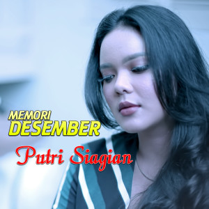 Listen to Memori Desember song with lyrics from Putri Siagian