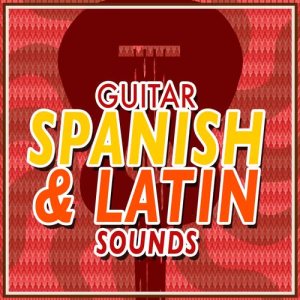 Instrumental Guitar Masters的專輯Guitar: Spanish & Latin Sounds