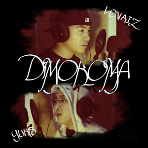 Listen to Dimokoma (Explicit) song with lyrics from Levaiz