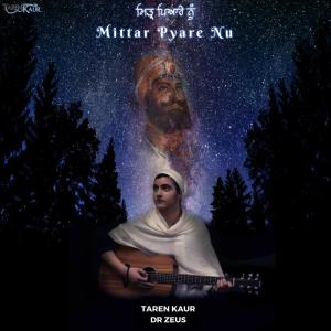 Listen to Mittar Pyare Nu song with lyrics from Taren Kaur