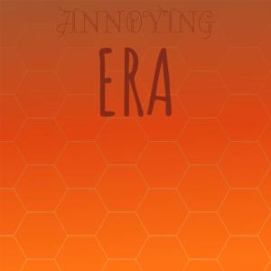 Album Annoying Era oleh Various