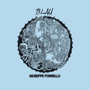 Dengarkan Blau lagu dari Giuseppe Porrello dengan lirik