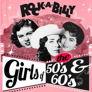 Sparkle Moore的專輯Rockabilly Girls of the 50's & 60's