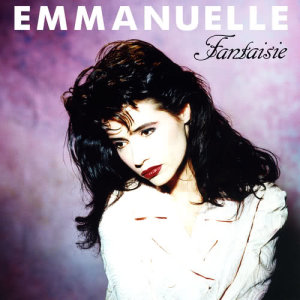 收聽Emmanuelle的Fantaisie歌詞歌曲