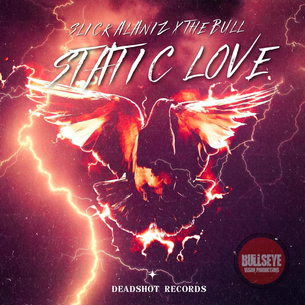 Static Love (feat. The Bull) (Explicit)