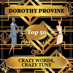 Dorothy Provine的專輯Crazy Words, Crazy Tune (UK Chart Top 50 - No. 45)