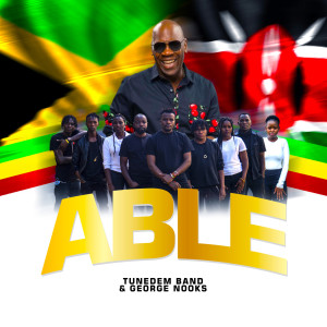 Listen to Able song with lyrics from Tunedem Band